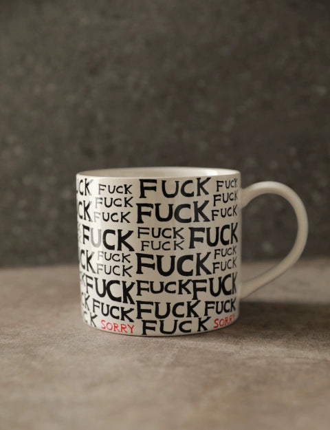 F*CK / SORRY CERAMIC MUG